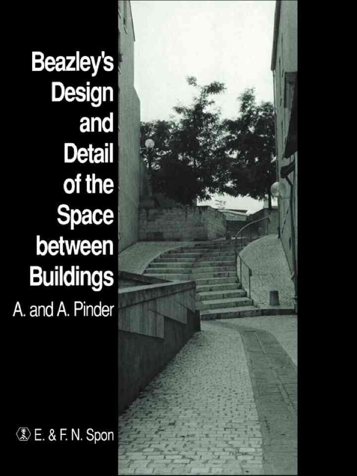 Beazley's Design and Detail of the Space between Buildings, 1st Edition eBook