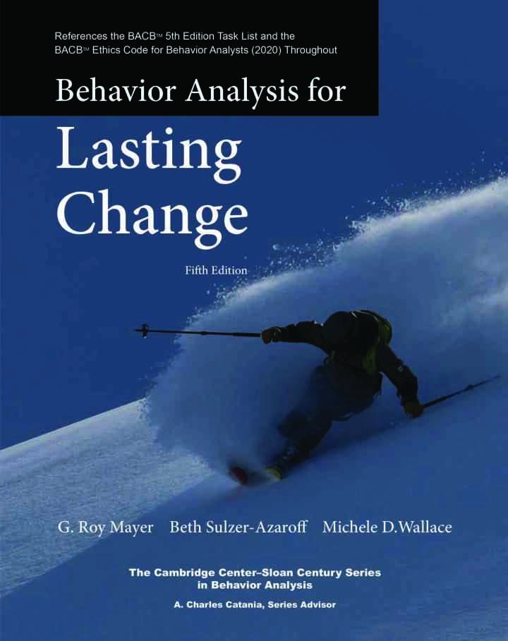 Behavior Analysis for Lasting ChangeNewer Edition Available, 5th Edition eBook