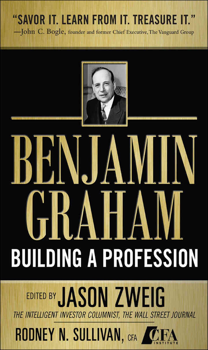 Benjamin Graham, Building a Profession: The Early Writings of the Father of Security Analysis, 1st Edition eBook