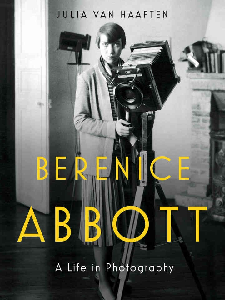 Berenice Abbott: A Life in Photography eBook