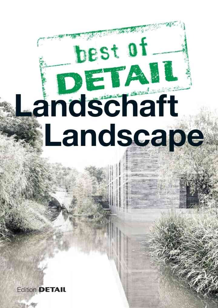 best of DETAIL: Landschaft/Landscape, 1st Edition eBook