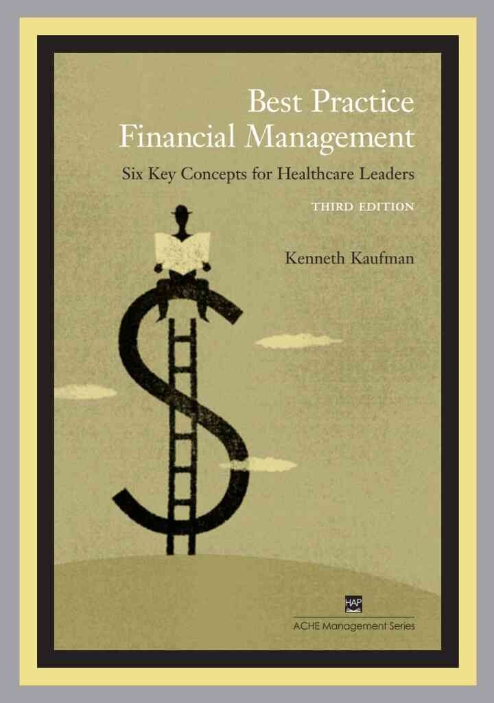 Best Practice Financial Management: Six Key Concepts for Healthcare Leaders eBook