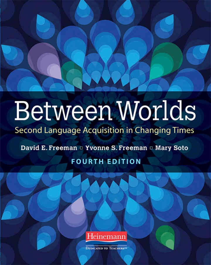 Between Worlds: Second Language Acquisition in Changing Times, 4th Edition eBook
