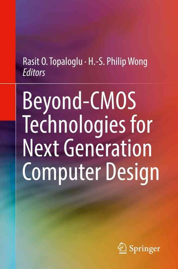 Beyond-CMOS Technologies for Next Generation Computer Design eBook