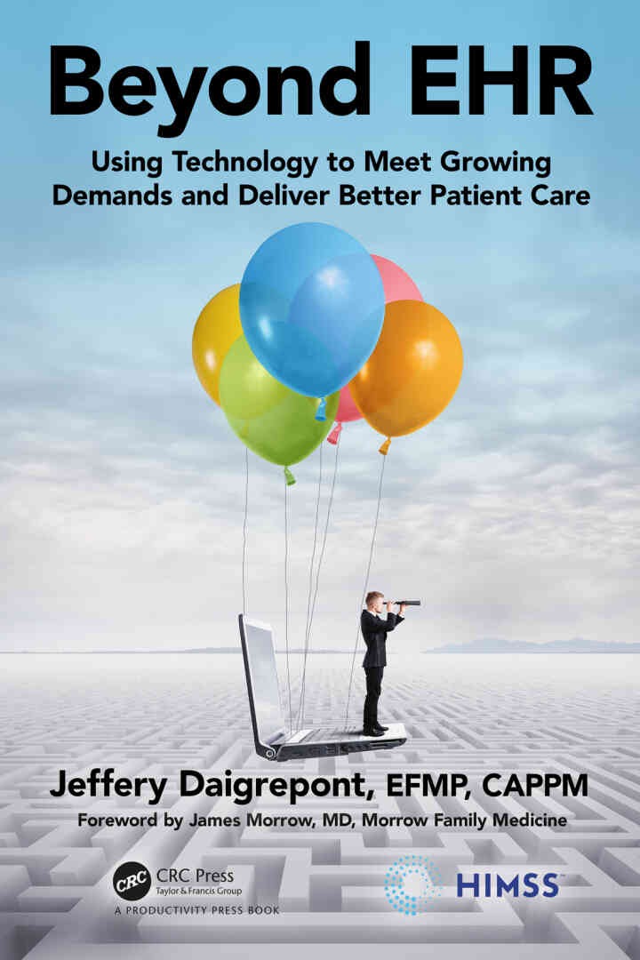 Beyond EHR: Using Technology to Meet Growing Demands and Deliver Better Patient Care eBook