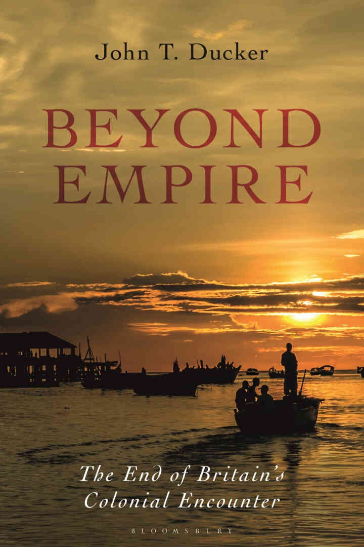 Beyond Empire: The End of Britain's Colonial Encounter, 1st Edition eBook