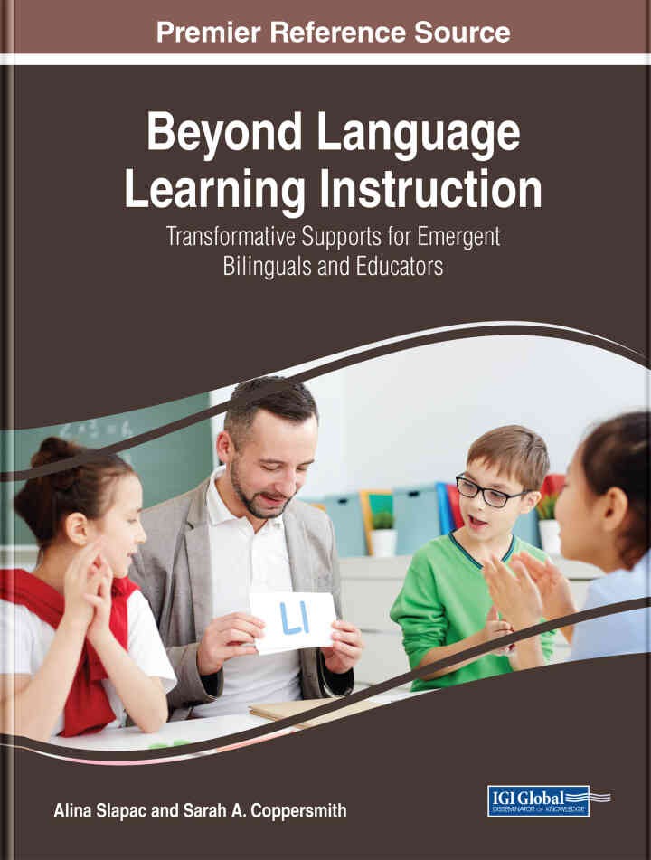 Beyond Language Learning Instruction: Transformative Supports for Emergent Bilinguals and Educators eBook