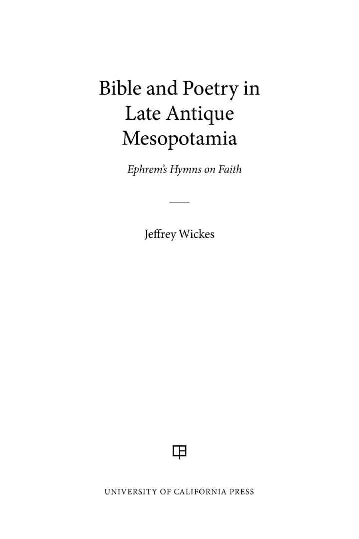 Bible and Poetry in Late Antique Mesopotamia: Ephrem's Hymns on Faith, 1st Edition eBook