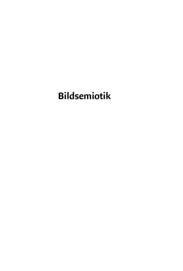 Bildsemiotik: Grundlagen und exemplarische Analysen visueller Kommunikation eBook