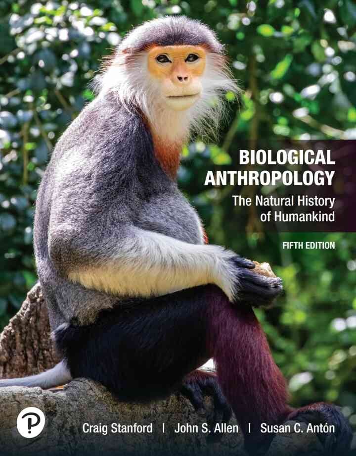 Biological Anthropology: The Natural History of Humankind, 5th Edition eBook