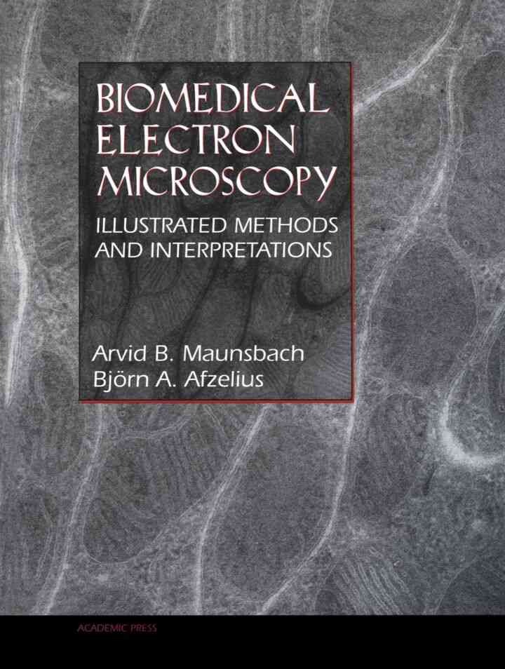 Biomedical Electron Microscopy: Illustrated Methods and Interpretations eBook