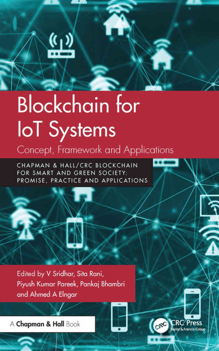 Blockchain for IoT Systems: Concept, Framework and Applications, 1st Edition eBook