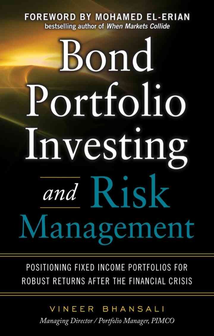Bond Portfolio Investing and Risk Management eBook