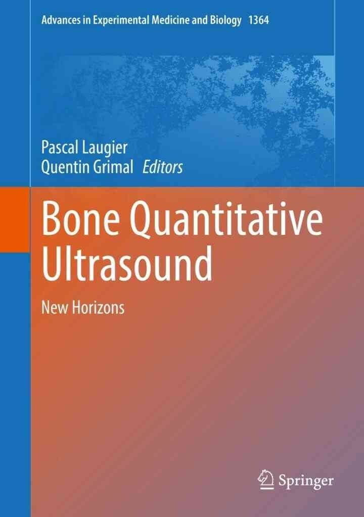 Bone Quantitative Ultrasound: New Horizons eBook