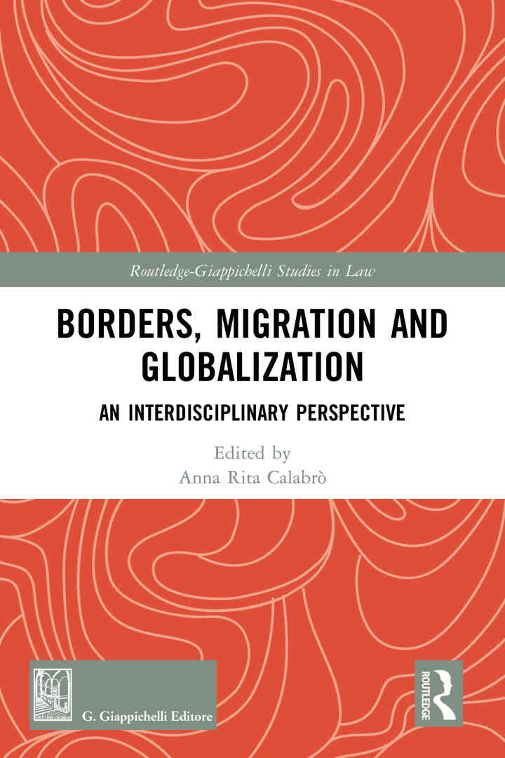 Borders, Migration and Globalization: An Interdisciplinary Perspective eBook