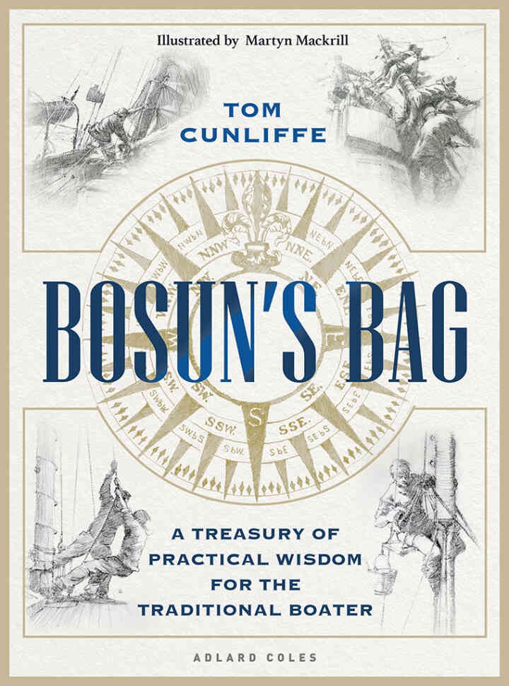 Bosun’s Bag: A Treasury of Practical Wisdom for the Traditional Boater eBook