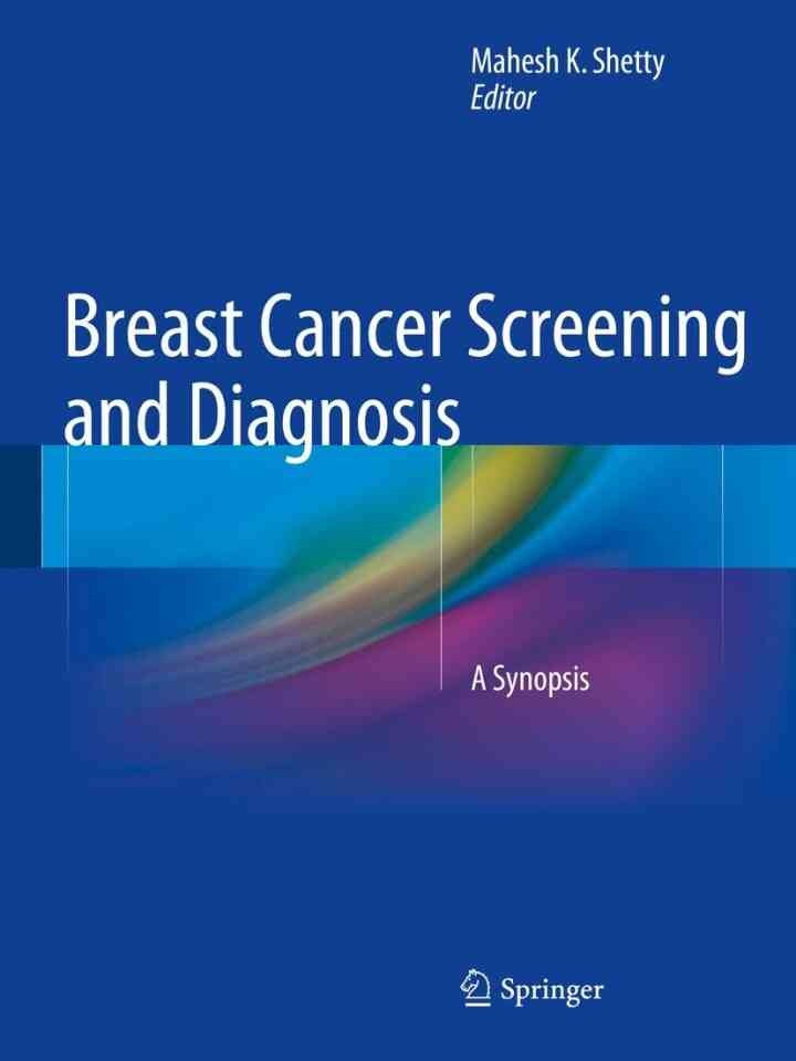 Breast Cancer Screening and Diagnosis: A Synopsis eBook