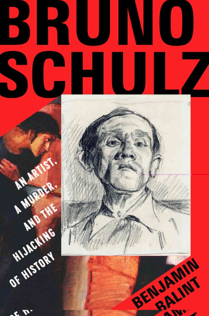 Bruno Schulz: An Artist, a Murder, and the Hijacking of History eBook