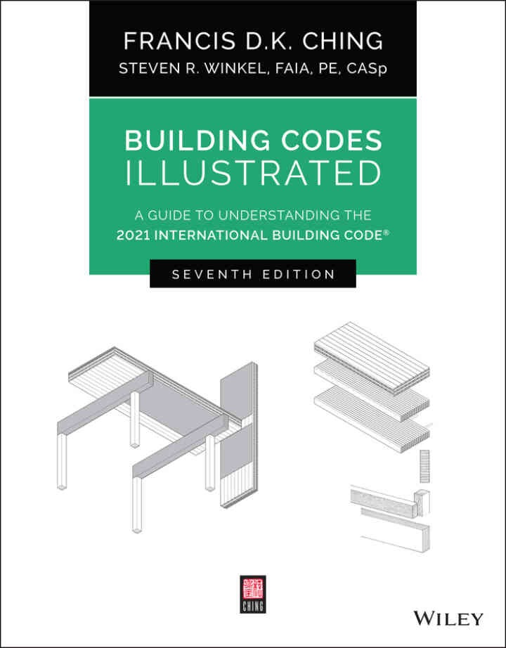 Building Codes Illustrated: A Guide to Understanding the 2021 International Building Code, 7th Edition eBook