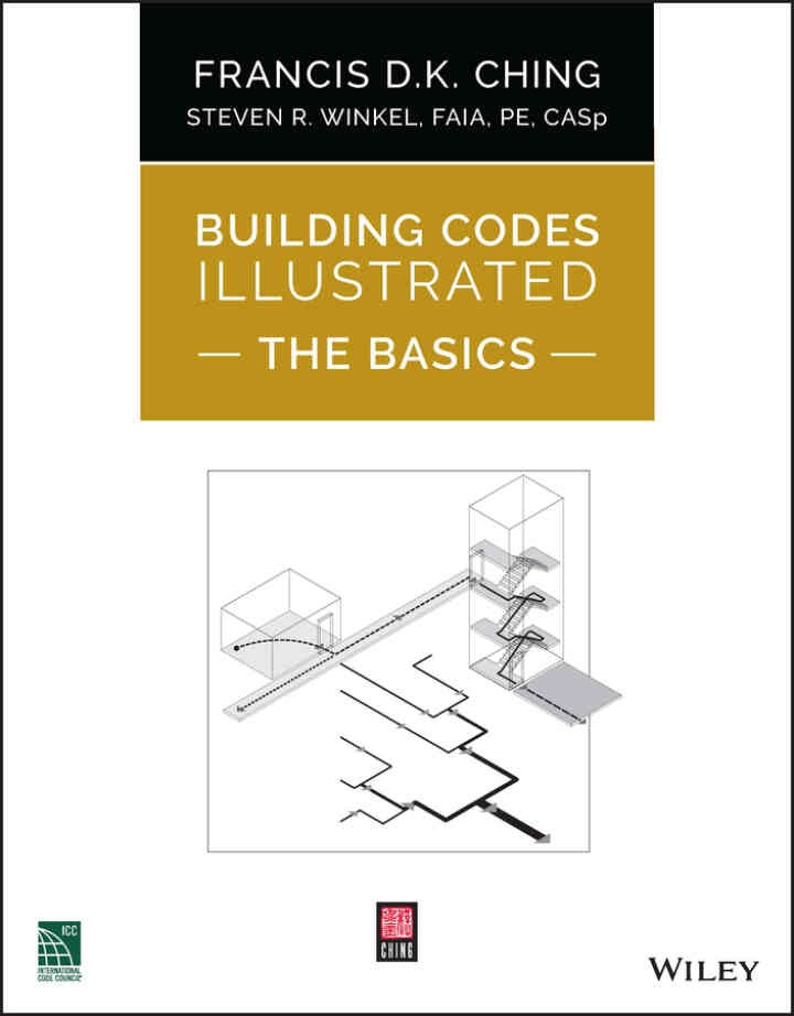 Building Codes Illustrated: The Basics, 1st Edition eBook