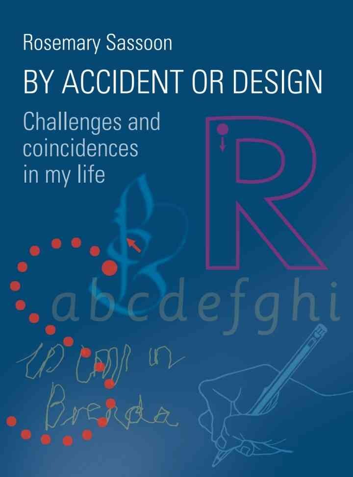 By Accident or Design: Challenges and Coincidences in My Life eBook