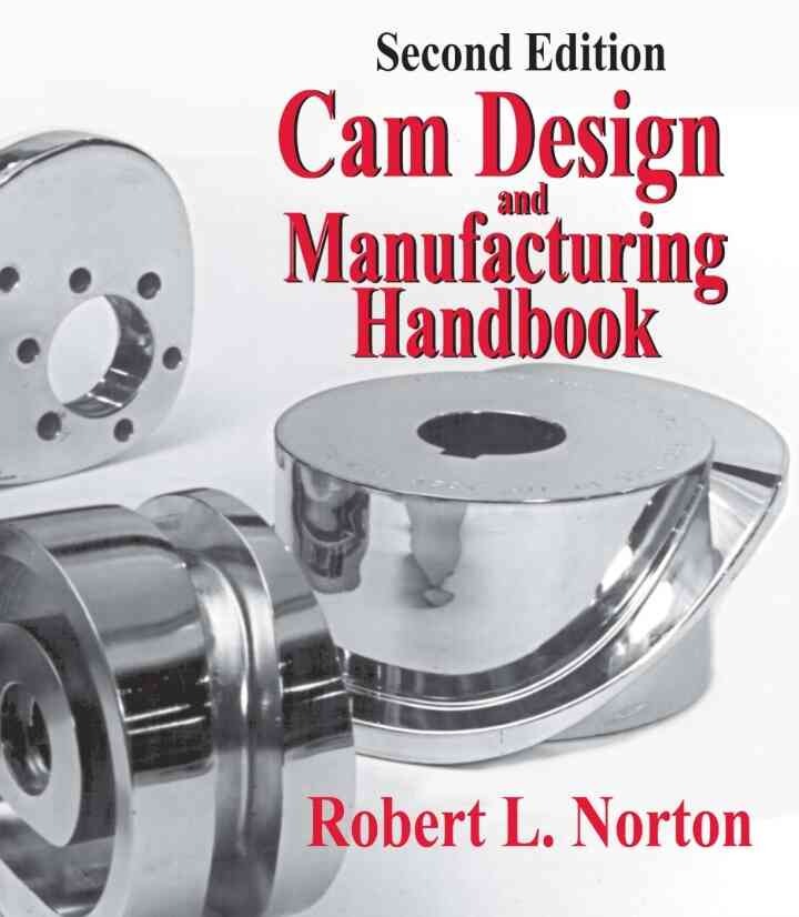 Cam Design and Manufacturing Handbook, 2nd Edition eBook