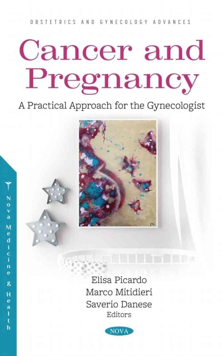 Cancer and Pregnancy: A Practical Approach for the Gynecologist eBook