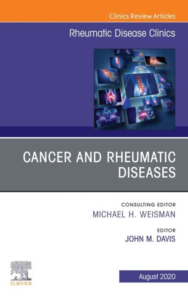 Cancer and Rheumatic Diseases, An Issue of Rheumatic Disease Clinics of North America, 1st Edition eBook