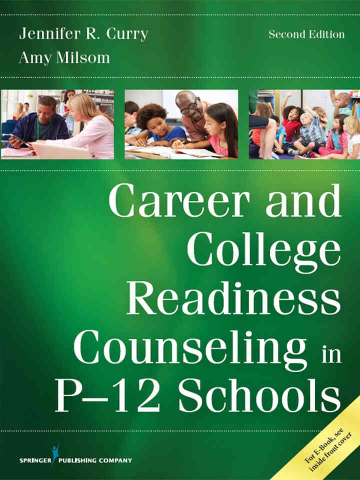 Career and College Readiness Counseling in P-12 Schools Newer Edition Available, 2nd Edition eBook