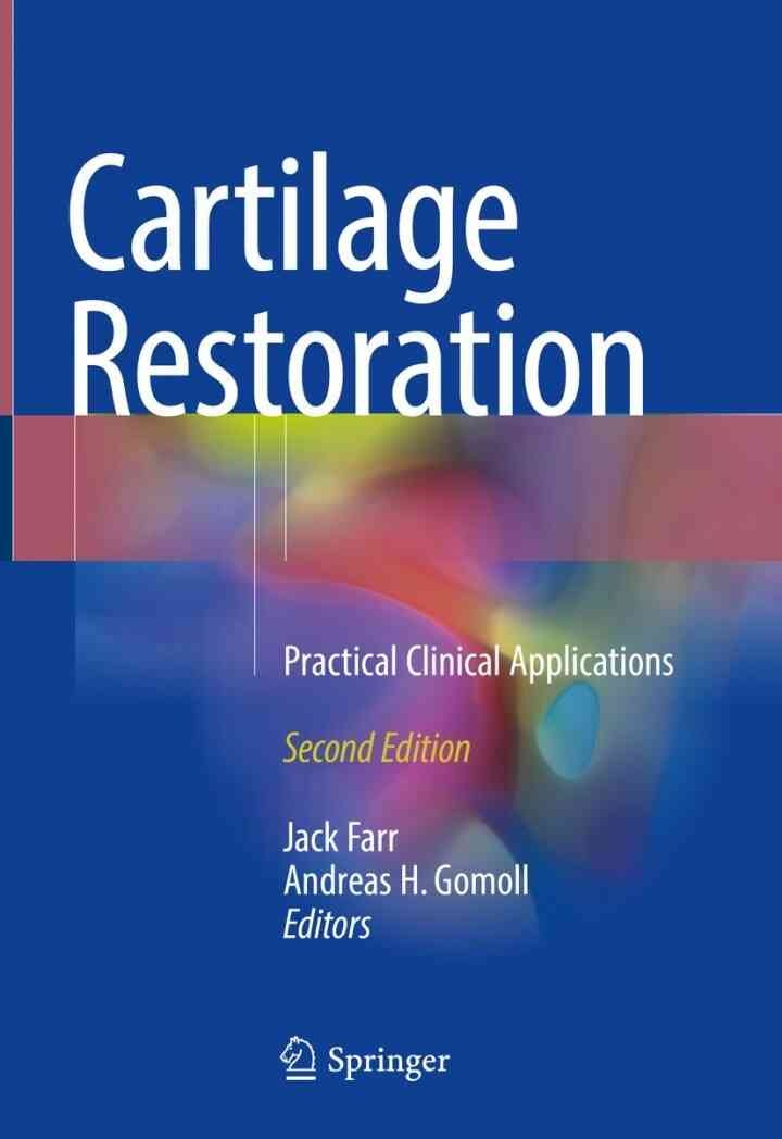 Cartilage Restoration: Practical Clinical Applications, 2nd Edition eBook