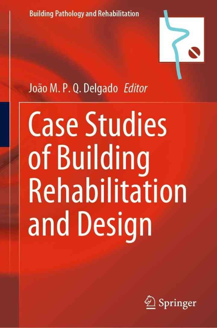 Case Studies of Building Rehabilitation and Design eBook