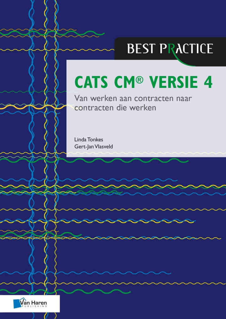 CATS CM® versie 4: Van werken aan contracten naar contracten die werken, 4th Edition eBook