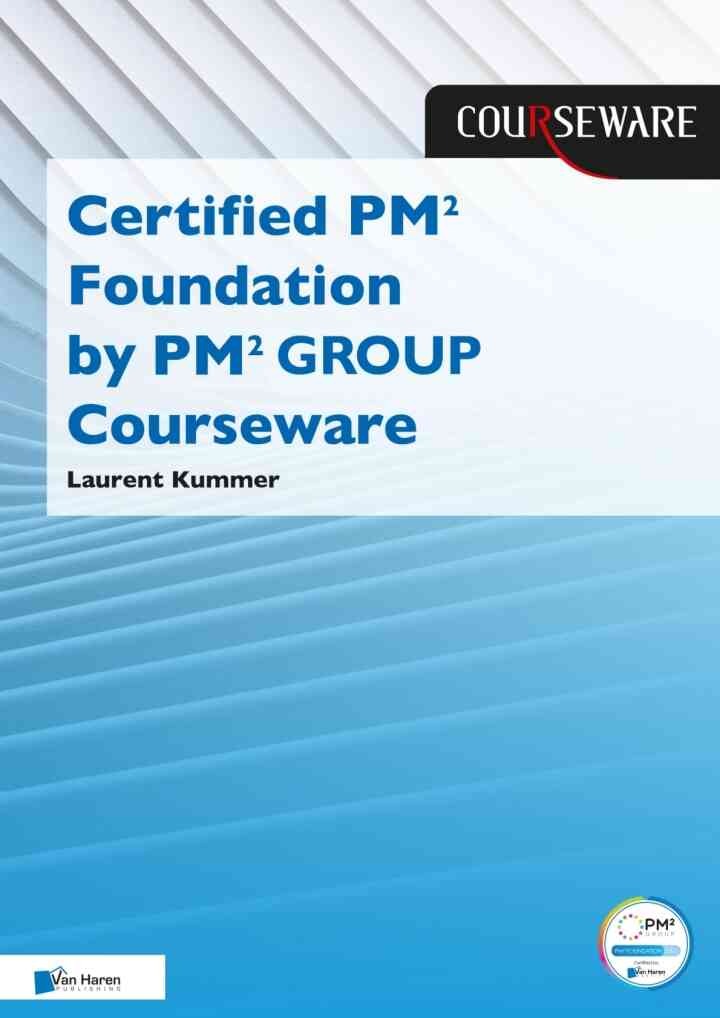Certified PM² Foundation by PM² GROUP, 1st Edition eBook