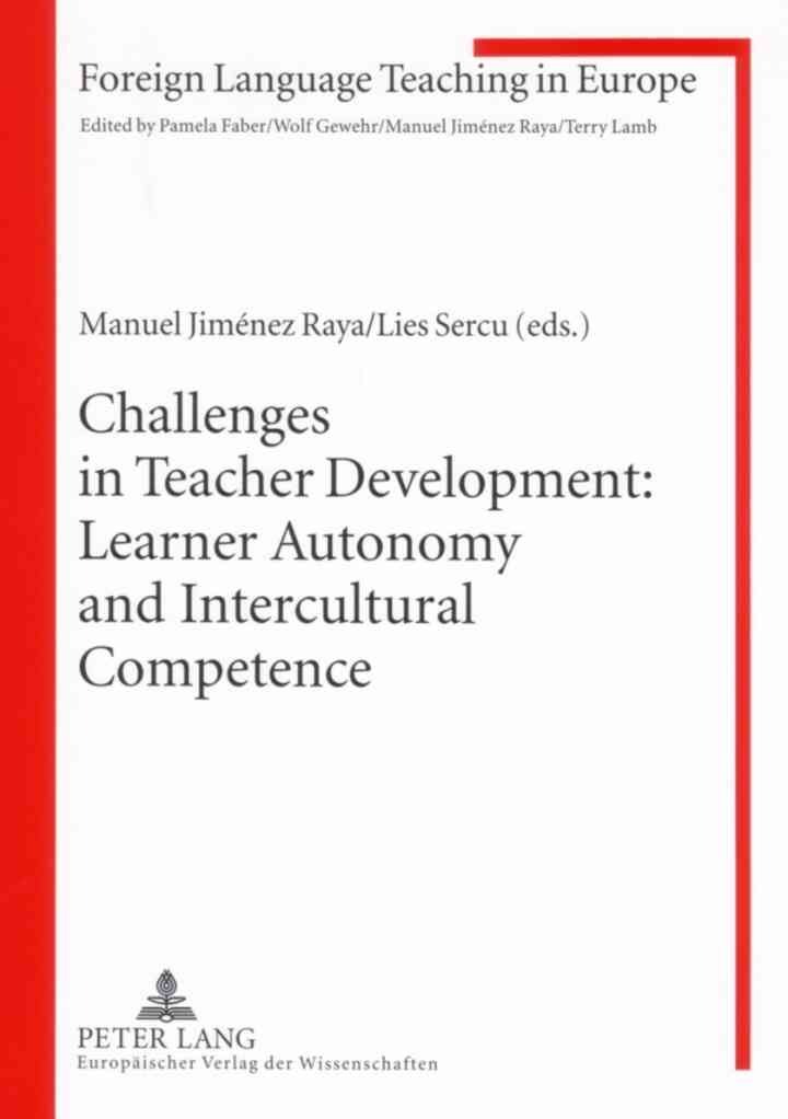 Challenges in Teacher Development: Learner Autonomy and Intercultural Competence eBook