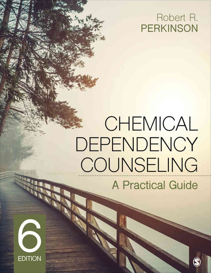 Chemical Dependency Counseling: A Practical Guide, 6th Edition eBook