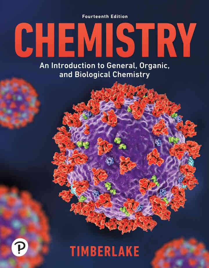 Chemistry: An Introduction to General, Organic, and Biological Chemistry, 14th Edition eBook