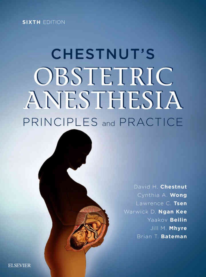 Chestnut's Obstetric Anesthesia E-Book eBook