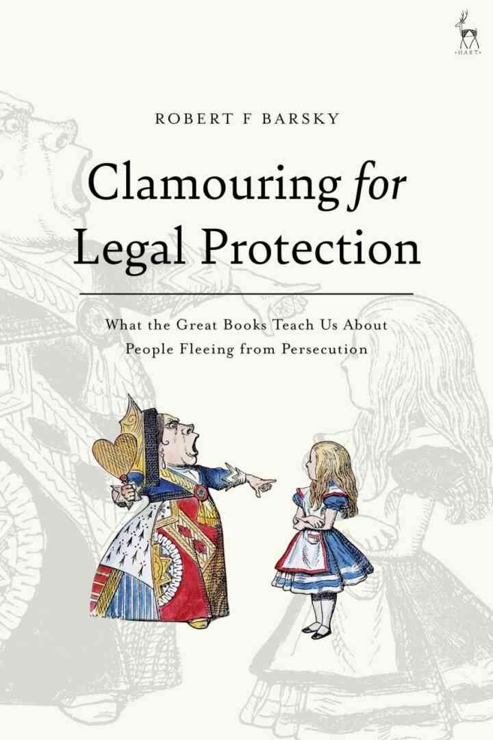 Clamouring for Legal Protection: What the Great Books Teach Us About People Fleeing from Persecution eBook