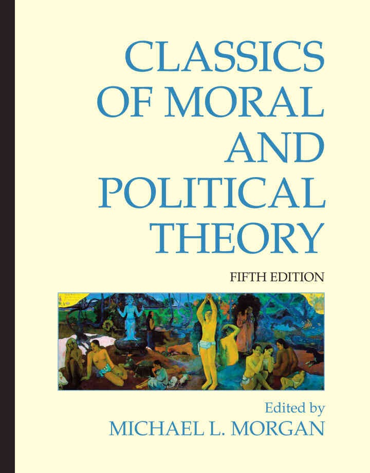 Classics of Moral and Political Theory, 5th Edition eBook