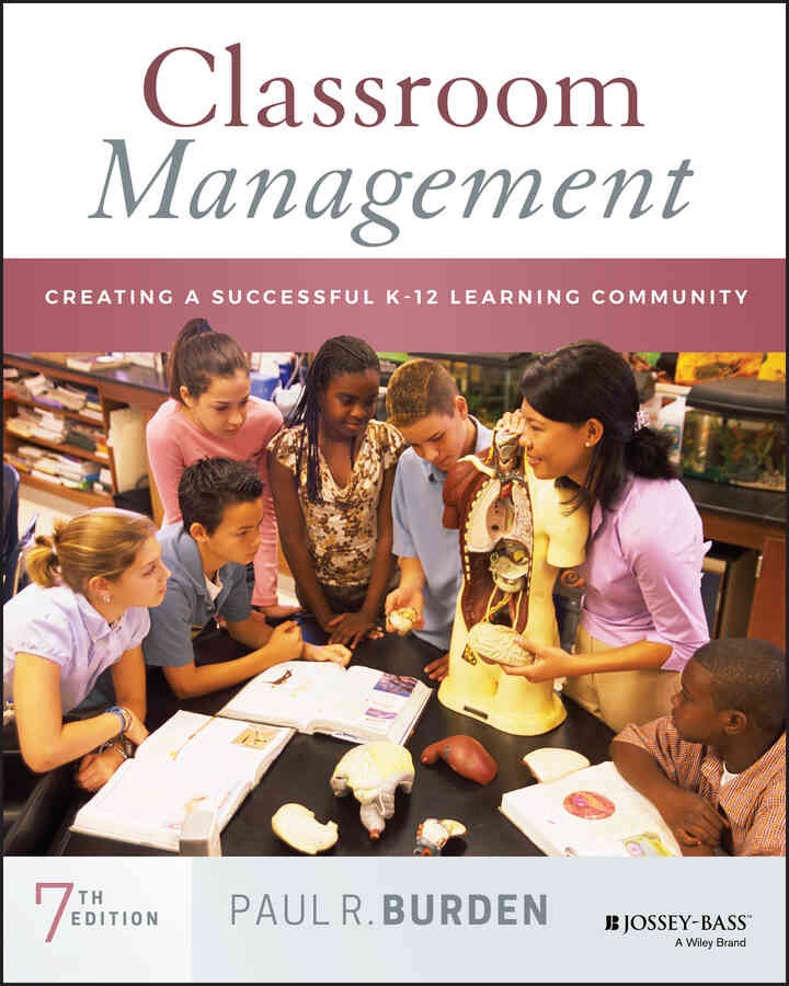 Classroom Management: Creating a Successful K-12 Learning CommunityNewer Edition Available, 7th Edition eBook