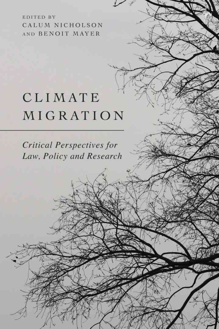 Climate Migration: Critical Perspectives for Law, Policy, and Research eBook