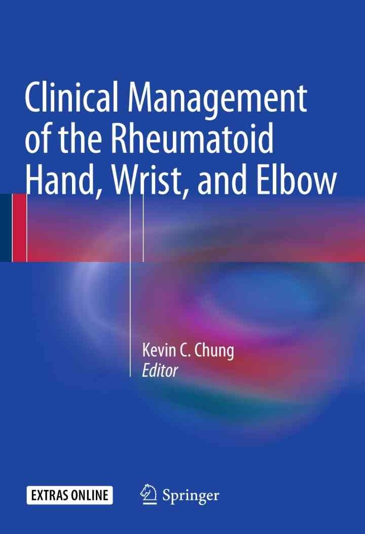 Clinical Management of the Rheumatoid Hand, Wrist, and Elbow eBook