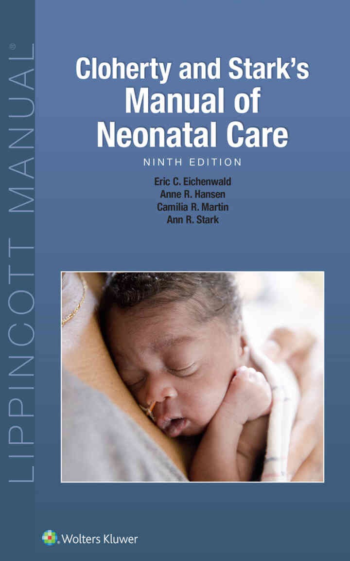 Cloherty and Stark's Manual of Neonatal Care eBook