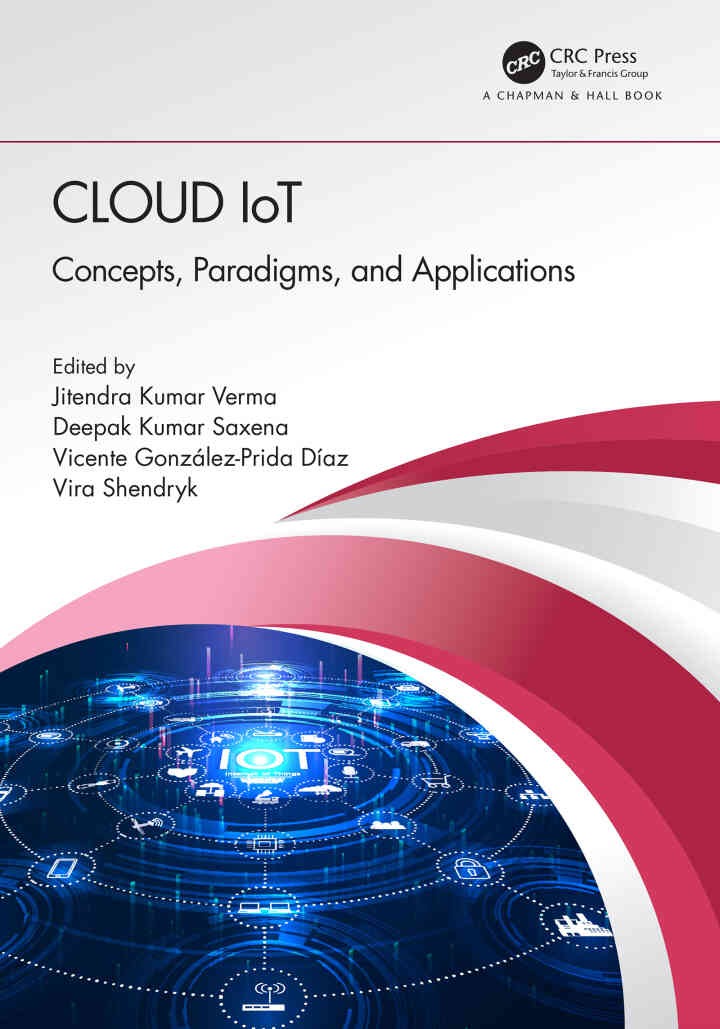 Cloud IoT: Concepts, Paradigms, and Applications, 1st Edition eBook
