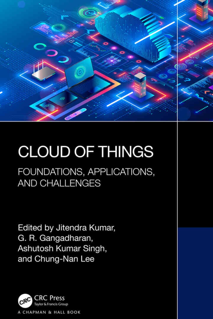 Cloud of Things: Foundations, Applications, and Challenges, 1st Edition eBook