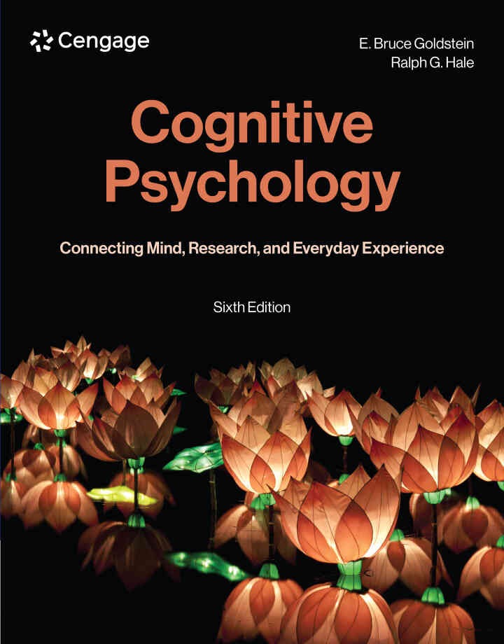 Cognitive Psychology: Connecting Mind, Research, and Everyday Experience, 6th Edition eBook