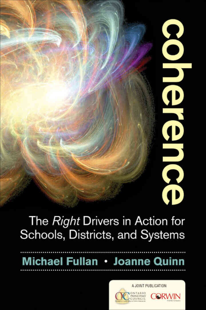 Coherence: The Right Drivers in Action for Schools, Districts, and Systems, 1st Edition eBook