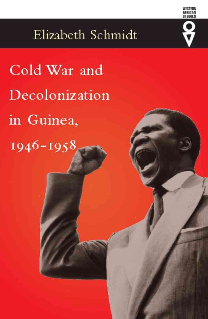 Cold War and Decolonization in Guinea, 1946–1958, 1st Edition eBook