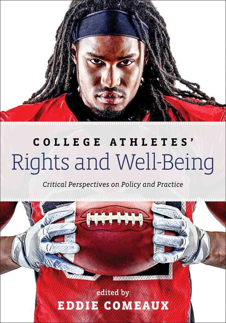 College Athletes’ Rights and Well-Being eBook