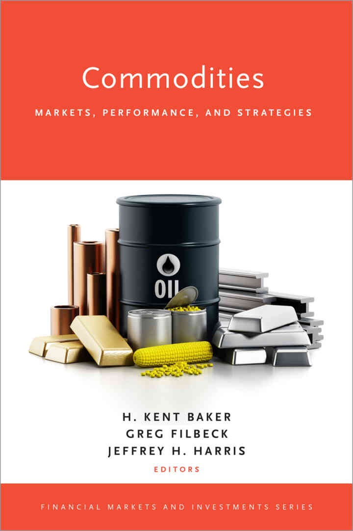 Commodities: Markets, Performance, and Strategies, 1st Edition eBook